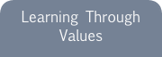 Learning Through Values